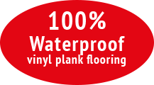 100% Waterprof Vinyl Plank Flooring